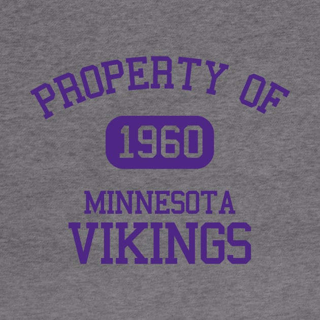 Property of Minnesota Vikings by Funnyteesforme